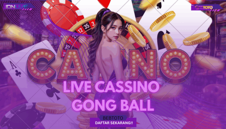 🎮Sensasi Bermain di Situs Live Casino Terbaik dengan Games GONG BALL 🎲