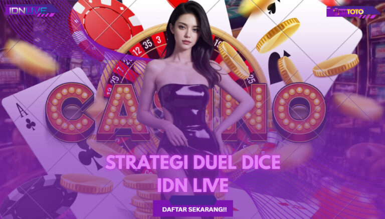 Rahasia Strategi Jackpot di Live Casino Game DUEL DICE IDN LIVE!