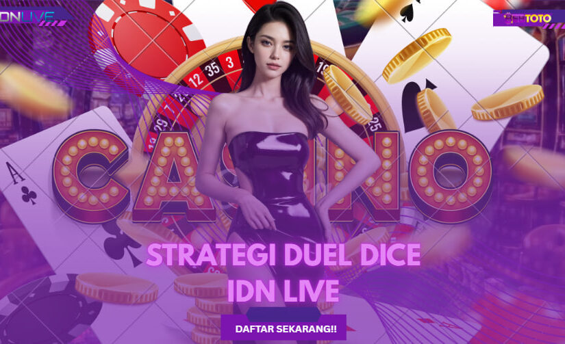 Rahasia Strategi Jackpot di Live Casino Game DUEL DICE IDN LIVE!