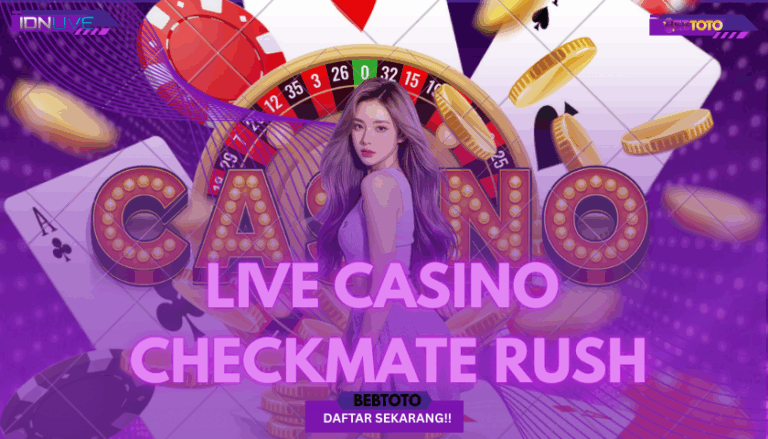 ⬇️Sensasi Seru LiveCasino Terbaik: Menangkan Jackpot di Games Checkmate Rush 2025!